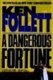 A DANGEROUS FORTUNE de FOLLETT, KEN 