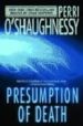 PRESUMPTION OF DEATH di O`SHAUGNESSY, PERRI 