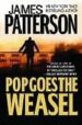 POP GOES THE WEASEL de PATTERSON, JAMES 