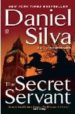 THE SECRET SERVANT de SILVA, DANIEL 
