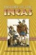 HISTORY OF THE INCAS di SARMIENTO DE GAMBOA, PEDRO 