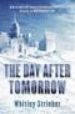 THE DAY AFTER TOMORROW di STRIEBER, WHITLEY 