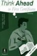 THINK AHEAD TO FIRST CERTIFICATE. WORKBOOK de NAUNTON, JON 