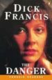 PENGUIN READERS LEVEL 4: THE DANGER de FRANCIS, DICK 
