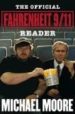THE OFFICIAL FAHRENHEIT 9/11 READER de MOORE, MICHAEL 