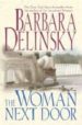 THE WOMAN NEXT DOOR de DELINSKY, BARBARA 