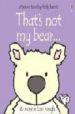 THATS NOT MY BEAR di VV.AA. 