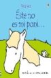 ESTE NO ES MI PONI: TIENE LAS CRINES ENMARAADAS di VV.AA. 