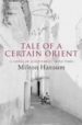 TALE OF A CERTAIN ORIENT de HATOUM, MILTON 