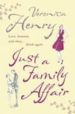 JUST A FAMILY AFFAIR di HENRY, VERONICA 
