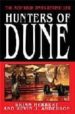 HUNTERS OF DUNE di HERBERT, BRIAN  ANDERSON, KEVIN J. 