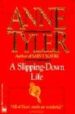 A SLIPPING-DOWN LIFE di TYLER, ANNE 
