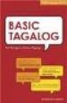 BASIC TAGALOG: FOR FOREIGNER AND NON-TAGALOGS di ASPILLERA, PARALUMAN S. 