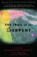 THE TRAIL OF THE SERPENT de BRADDON, MARY ELIZABETH 