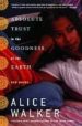 ABSOLUTE TRUST IN THE GODNESS OF THE EARTH de WALKER, ALICE 