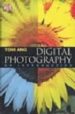 DIGITAL PHOTOGRAPHY: AN INTRODUCTION de ANG, TOM 