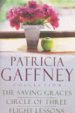 THE SAVING GRACES; CIRCLE OF THREE; FLIGHT LESSON di GAFFNEY, PATRICIA 