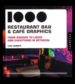 1000 RESTAURANT, BAR AND CAFE GRAPHICS di HERRIOTT, LUKE 
