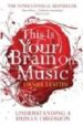 THIS IS YOUR BRAIN ON MUSIC di LETIVIN, DANIEL 