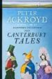 THE CANTERBURY TALES RETOLD BY PETER ACKROYD di ACKROYD, PETER 