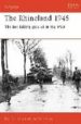 THE RHINELAND, 1945: THE LAST KILLING GROUND IN THE WEST de FORD, KEN 