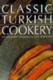 CLASSIC TURKISH COOKERY di BASAN, GHILLIE 