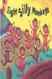 EIGHT SILLY MONKEYS di VV.AA. 