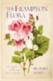 THE FRAMPTON FLORA di MABEY, RICHARD 