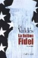 LA FICTION FIDEL (ESSAI ROMANCE) de VALDES, ZOE 