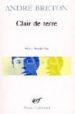 CLAIR DE TERRE; MONT DE PIETE; LA REVOLVER A CHEVEUX BLANCS; L'AI R L'EAU de BRETON, ANDRE 