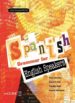 LIVE SPANISH GRAMMAR FOR ENGLISH SPEAKERS (NIVEL INICIACION-INTER MEDIO) (ELE: ESPAOL LENGUA EXTRANJERA) di VV.AA. 