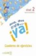 UNO, DOS, TRES... YA! 2:  CUADERNO DE ACTIVIDADES di PALOMINO, M ANGELES 