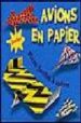 AVIONES DE PAPEL EN CAJA di PENBERTHY, IAN 