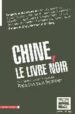 CHINE, LE LIVRE NOIR di VV.AA. 