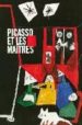 PICASSO ET LES MATRES : EXPOSITION, PARIS, GALERIES NATIONALES D U GRAND PALAIS, 8 OCTOBRE-2008 2 FEVRIER 2009 di VV.AA. 