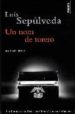 UN MON DE TORERO di SEPULVEDA, LUIS 