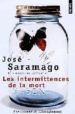 LES INTERMITTENCES DE LA MORT di SARAMAGO, JOSE 
