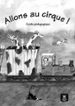 ALLONS AU CIRQUE! LIBRO DEL PROFESOR di VV.AA. 