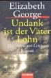 UNDANK IST DER VATER LOHN de GEORGE, ELIZABETH 