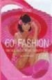 60S FASHION de HEIMANN, JIM 