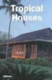 TROPICAL HOUSES (ED. INGLES-ALEMAN-FRANCES-ESPAOL) di VV.AA. 