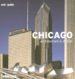 CHICAGO: ARCHITECTURE AND DESIGN (AND GUIDE) di VV.AA. 