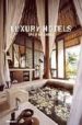 LUXURY HOTELS AND WELLNESS RESORTS de KUNZ, MARTIN NICHOLAS 