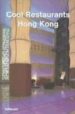 COOL RESTAURANTS HONG KONG di KOOR, ANNA 