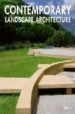 CONTEMPORARY LANDSCAPE ARCHITECTURE di VV.AA. 