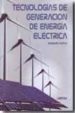 TECNOLOGIAS DE GENERACION DE ENERGIA ELECTRICA de ENRIQUEZ HARPER, GILBERTO 