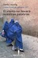 EL VIENTO SE LLEVARA NUESTRAS PALABRAS de LESSING, DORIS 