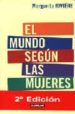 EL MUNDO SEGUN LAS MUJERES di RIVIERE, MARGARITA 