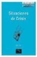 SITUACIONES DE CRISIS de JAY, ROS 