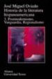 HISTORIA DE LA LITERATURA HISPANOAMERICANA 3: POSMODERNISMO, VANG UARDIA, REGIONALISMO de OVIEDO, JOSE MIGUEL 